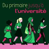 Elle veut, elle veut - Du primaire jusqu'à l'université
