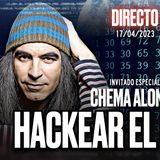 🔴 DIRECTO 17_04_2023 - 'HACKEAR EL FUTURO_ con Chema Alonso