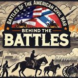Behind The Battles | David Farragut