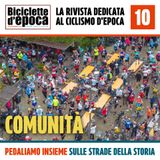 L’Eroica e le sue parole || Episodio 10 || Comunità