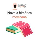 Novela histórica mexicana