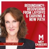 Redundancy: Recovering from Layoffs & Carving a New Path