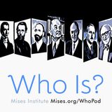 Who is Ludwig von Mises?