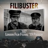 187 - London Film Festival '19 Preview