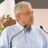 López Obrador dice que a la primera manifestación de 100 personas se va a Chiapas