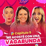 "Me acosté con una vagabunda" ft. María José Quiroz
