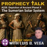 A228: PLANET X - SUMERIAN SOLAR SYSTEM