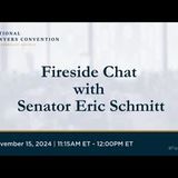 Fireside Chat with Senator Eric Schmitt