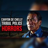 The Canyon de Chelly Call Navajo Police Never Forgot | Horror Audiobook
