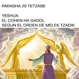 PARASHA 20  TETZABE  Y YESHUA HA MASHIAJ