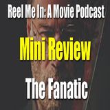 Mini Review: The Fanatic