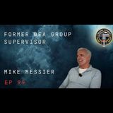 Episode 99 former DEA Group Supervisor Mike Messier