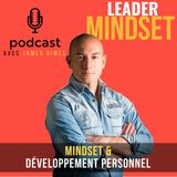 E000 I Présentation du Podcast Leader Mindset.