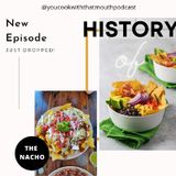 History of the Nacho