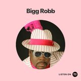 Bigg Robb-Cuttin’ Up 11:8:24 10.48 PM