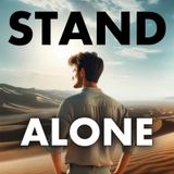 Why You Need to Stand on Your Own