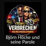 Björn Höcke - Ricko's True Crime Prominente