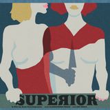 Special Report: Erin Vassilopoulos on Superior (2021)