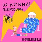 I pennelli ribelli - DN allo Spazio Lampo