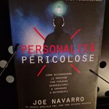 Personalità Pericolose: Joe Navarro - Il modus operandi del Predatore