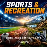 Bert's Treatise of Hawkes and Hawking - Edmund Bert
