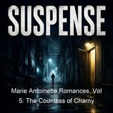 Marie Antoinette Romances Vol 5 The Countess of Charny - Alexandre Dumas
