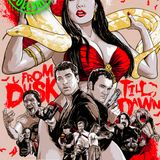 Booze Bros and BS - From Dusk Till Dawn (1996) Review and Discussion