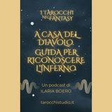 6.A casa del Diavolo. Guida per riconoscere l'Inferno