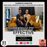 Carmeon Hamilton | Wing Wars, Memphis Culture & Creating With Purpose