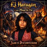 Episodio Haragan y Cia junto a los Ex-Magos con nueva version de Juan El descutizador