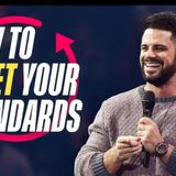 How-to-Reset-Your-Standards-Steven-Furtick