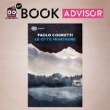 "Le otto montagne" di Paolo Cognetti: il libro vincitore del Premio Strega 2017