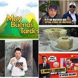 "Muy Buenas Tardes" Ag 28/26