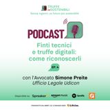 Episodio 4 Finti tecnici e truffe digitali: come riconoscerli