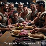 La dieta de los Gladiadores