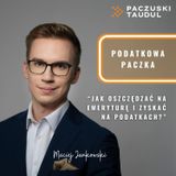 Jak oszczędzać na emeryturę i zyskać na podatkach? (IKE, IKZE, PPK, OIPE, PPE) | PODATKOWA PACZKA