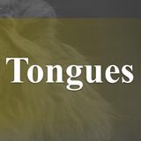 Speaking In Tongues - Messianic Apologetics - God Honest Truth Live Stream 07/08/2022