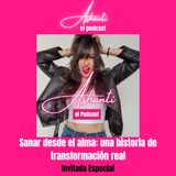 Sanar desde el Alma: Una historia de Transformación Real