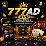 777ADApp – Mobile Gaming & Digital Entertainment Guide