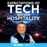 Expectations of Tech Within Hospitality | TechSpectations