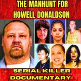 William Devin Howell, the Sick Ripper | Serial Killer Documentary