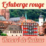L'Auberge rouge, Honoré de Balzac (Livre audio)