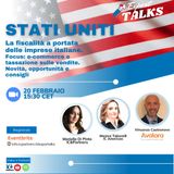 Export Talks - Stati Uniti: La fiscalità a portata delle imprese italiane