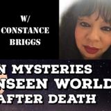 Moon Mysteries, The Unseen World & Life After Death with Constance Briggs