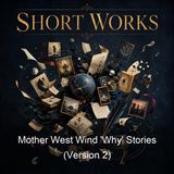 Mother West Wind 'Why' Stories Version 2 - Thornton W Burgess
