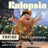 T01E05 Kalopsia El Podcast - #NoEsTendencia Dos Scouts y el “Gordito de UP” hablan sobre el Escultismo y “ser ñoño”