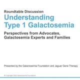 Galactosemia Roundtable Discussion Overview