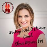 Working With A Divorce Coach, Guest Cherie Morris