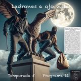Ladrones a ojo vista