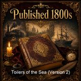Toilers of the Sea Version 2 - Victor Hugo - Part 2